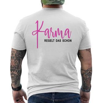 Karma Regelt Das Schon Schicksal Karma T-Shirt mit Rückendruck - Seseable