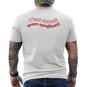 Less Upsetti Mehr Spaghetti T-Shirt mit Rückendruck - Geschenkecke