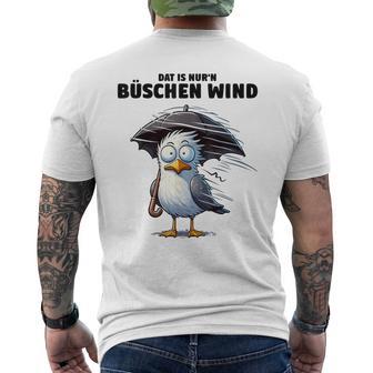 Möwe Sturm Hurricane Schietwetter Dat Is Nur 'N Büschen Wind Gray T-Shirt mit Rückendruck - Geschenkecke