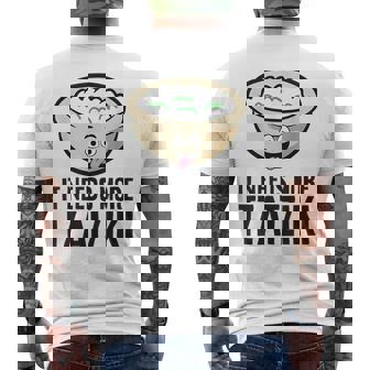 It Needs More Tzatziki Greek Food Tzatziki Men's T-shirt Back Print - Monsterry