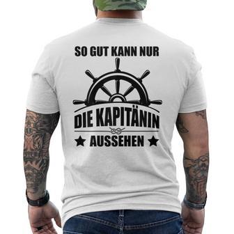 So Gut Kann Nur Die Kapitänin Aussehen T-Shirt mit Rückendruck - Geschenkecke