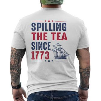 Spilling The Tea Since 1773 4Th Of July Men's T-shirt Back Print - Monsterry DE