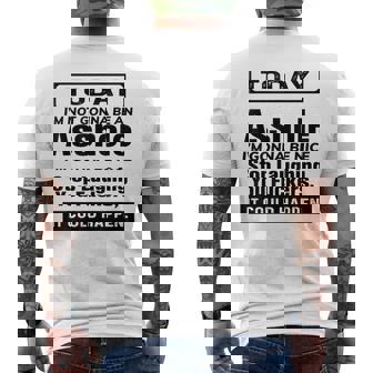 Today I'm Not Gonna Be An Asshole I'm Gonna Be Nice Stop Men's T-shirt Back Print | Mazezy