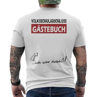 Volksschule Geschafft Popular School Graduation Guest Book 4 Class S T-Shirt mit Rückendruck - Seseable