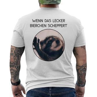 Wenn Das Lecker Bierchen Scheppert X Pedro Raccoon Meme T-Shirt mit Rückendruck - Seseable