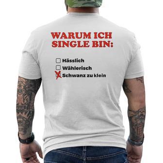 Why I Am Single T-Shirt mit Rückendruck - Geschenkecke