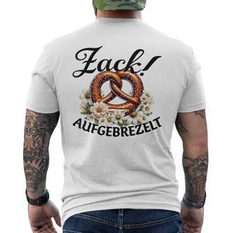 Zack Aufgebrezelt Bayernolksfest Top Dirndl Replacement T-Shirt mit Rückendruck - Geschenkecke