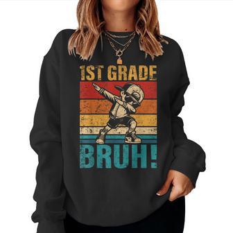 1St Grade Bruh Dabbing Boy First Grade Squad Boy Student Women Sweatshirt - Thegiftio UK