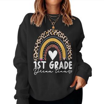 1St Grade Dream Team Leopard Print Rainbow Back To School Women Sweatshirt - Thegiftio UK