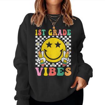 1St Grade Vibes Happy First Day Of School Students Teachers Women Sweatshirt - Thegiftio UK