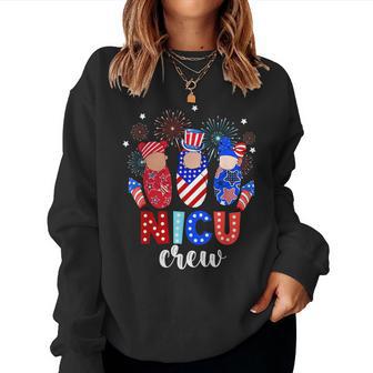 4Th Of July Nicu Crew Nicu Nurse Fireworks Women Sweatshirt - Thegiftio UK
