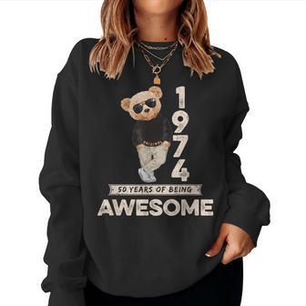 50Th Birthday 1974 Original Awesome Teddy Bear Women Sweatshirt - Thegiftio UK