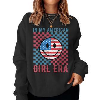In My American Girl Era Retro 4Th Of July Patriotic Women Sweatshirt - Monsterry