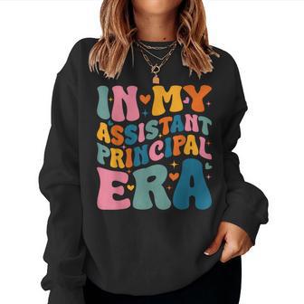 In My Assistant Principal Era Groovy Teacher Back To School Women Sweatshirt - Thegiftio UK