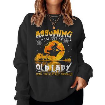 Assuming I'm Just An Old Lady Witch Halloween Costume Women Sweatshirt - Thegiftio UK
