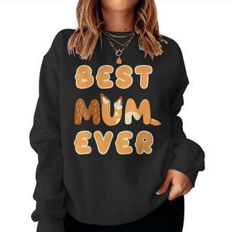 Best Mum Ever Dog Lover Women Sweatshirt - Thegiftio UK
