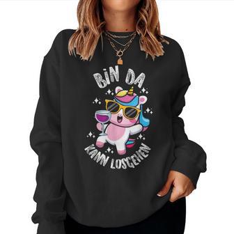 Bin Da Kann Losgehen Cute Unicorn Girls Ladies Women's Sweatshirt Frauen - Geschenkecke