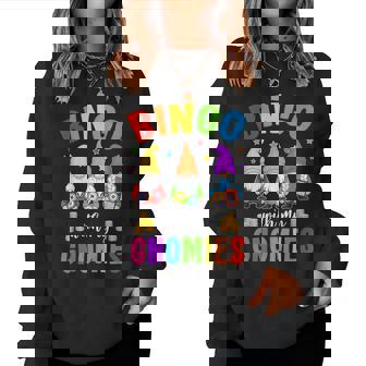 Bingo With My Gnomies Bingo Player Women Sweatshirt - Thegiftio UK