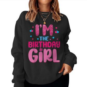 Im The Birthday Girl Family Party Decorations Women Sweatshirt - Thegiftio UK