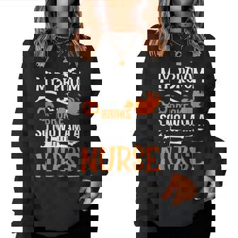 My Broom Broke So Now I'm A Nurse Halloween Nurse Women Sweatshirt - Thegiftio
