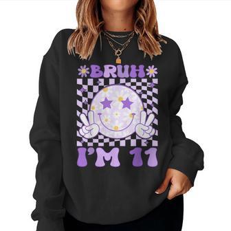 Bruh I'm 11 Years Old Purple Birthday Girls 11Th Birthday Women Sweatshirt - Thegiftio UK