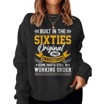 Built In The Sixties Built In The 60S Birthday Women Sweatshirt - Thegiftio UK