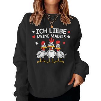 Chicken Ich Liebe Meine Mäds Ich Liebe Meine Mäds Sweatshirt Frauen - Seseable