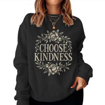 Choose Kindness Floral Unity Day Vintage World Kindness Day Women Sweatshirt - Thegiftio UK