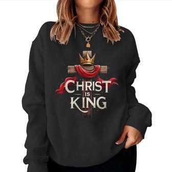 Christ Is King Christian Bible Verse Christian Jesus Lovers Women Sweatshirt - Thegiftio UK