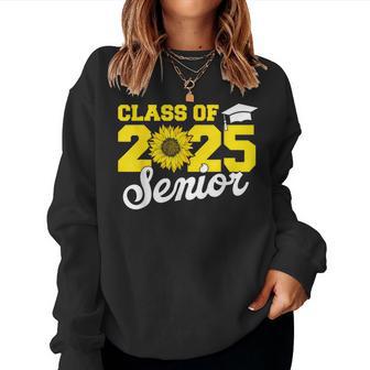 Class Of 2025 Senior 2025 Sunflower Back To School 2025 Girl Women Sweatshirt - Thegiftio UK