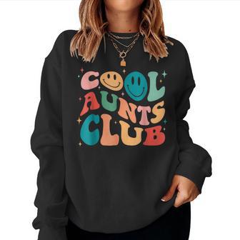 Cool Aunts Club Retro Groovy New Aunt Auntie Cool Aunt Women Sweatshirt - Thegiftio UK