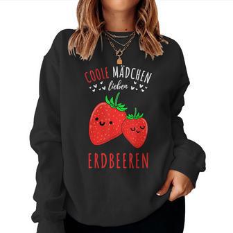 Coole Mädchen Lieben Erdbeeren Sweatshirt Frauen - Geschenkecke