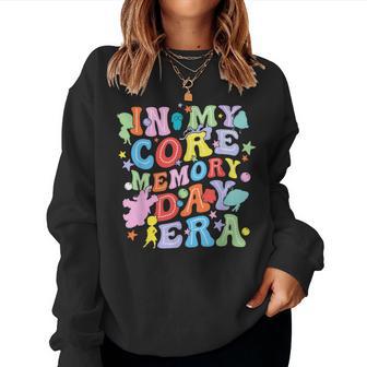 In My Core Memory Day Era Men Women Sweatshirt - Thegiftio UK