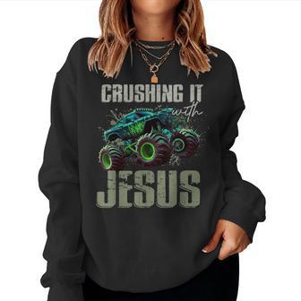 Crushing It With Jesus Christian Monster Truck Jesus Women Sweatshirt - Thegiftio UK