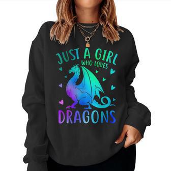Cute Just A Girl Who Loves Dragons And Girls Women Sweatshirt - Thegiftio UK