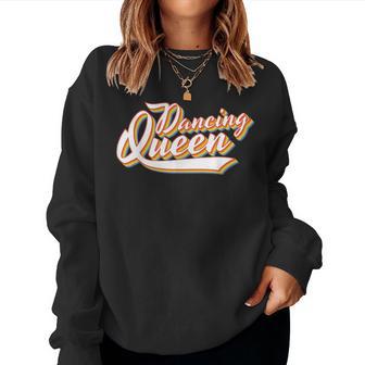 Dancing Queen 70S Disco Retro Script Women Sweatshirt - Thegiftio UK