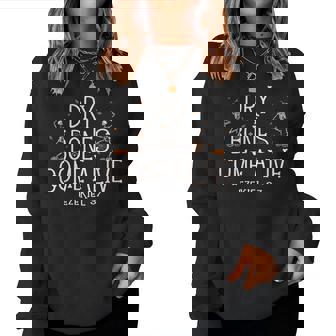 Dancing Skeleton Dry Bones Come Alive Halloween Christian Women Sweatshirt | Mazezy