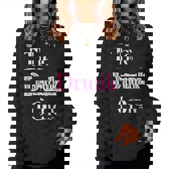 The Drunk One Best Friend Group Matching Bar Pub Crawl Women Sweatshirt - Monsterry