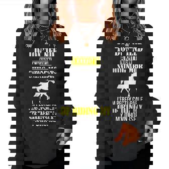 Equestrian I Don't Need A Knight Shining Armor Riding Horse Women Sweatshirt - Thegiftio UK