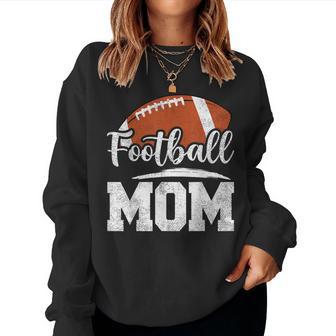 Football Mom Football Player Game Day Mother's Day Women Sweatshirt - Thegiftio UK