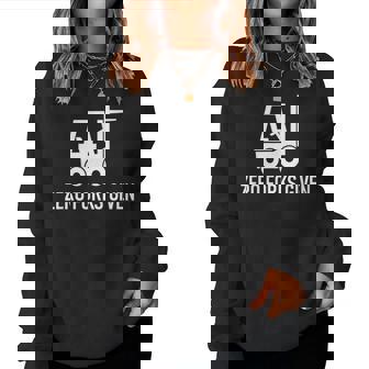 Forklift Zero Forks Given Jokes Sarcastic Sayings Women Sweatshirt - Monsterry