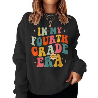 In My Fourth Grade Era 4Th Grade Teacher Groovy Retro Women Sweatshirt - Thegiftio UK
