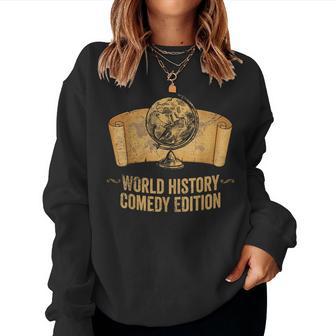 Ap History Teacher Student World History Comedy Women Sweatshirt - Thegiftio UK