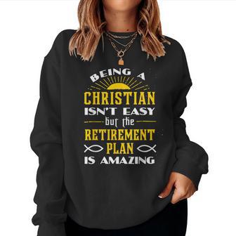 Christian Retirement Plan Faith For Kid Women Sweatshirt - Thegiftio UK
