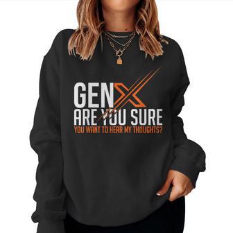 Generation X Humor 60S 70S Gen-Xers Sarcastic Gen X Women Sweatshirt - Thegiftio UK
