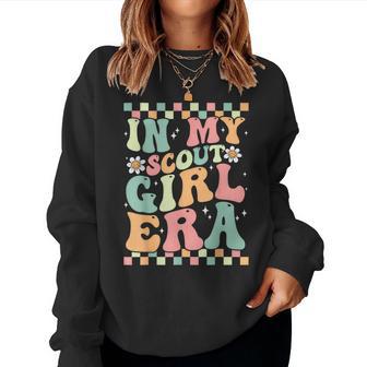 Groovy Scout In My Scout Girl Era Girls Women Women Sweatshirt | Seseable FR