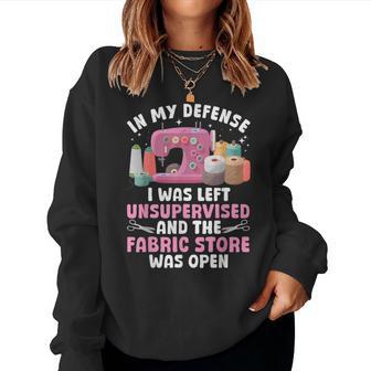 Quilting For Sewing Sew Quilter Sewer Women Sweatshirt - Thegiftio UK