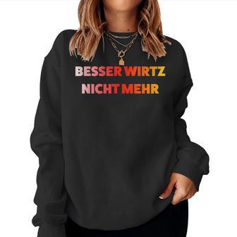 With German Beer Sauf Malle Besser Wirtz Nicht Mehr German Beer Sauf Malle German Langu Sweatshirt Frauen - Geschenkecke