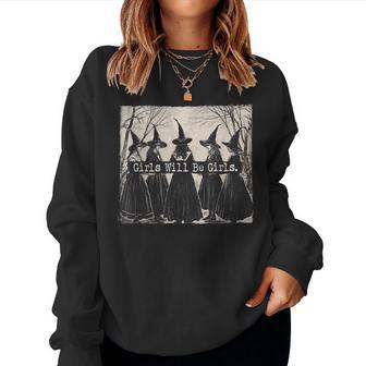 Girls Halloween Will Be Girls Witch Vintage Spooky Witchy Women Sweatshirt - Thegiftio UK