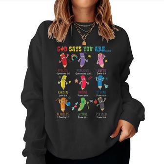 God Says You Are Christian Back To School Crayons Religious Women Sweatshirt - Thegiftio UK